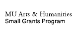 MU Arts & Humanities Small Grants Program